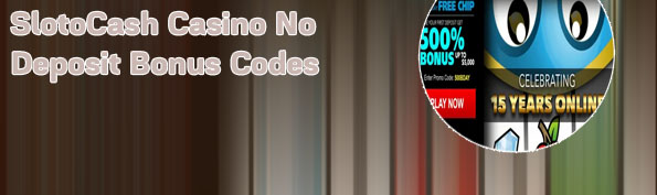 Slotocash 200 no deposit codes